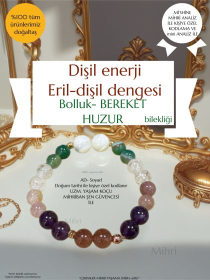 DİŞİL ENERJİ & BOLLUK BİLEKLİĞİ